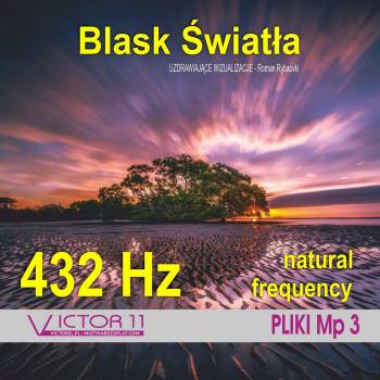 BLASK ŚWIATŁA 432 HZ. MEDYTACJA na CD